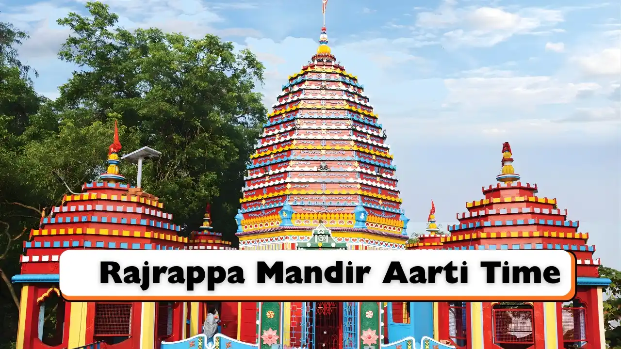 Rajrappa Mandir Aarti Time